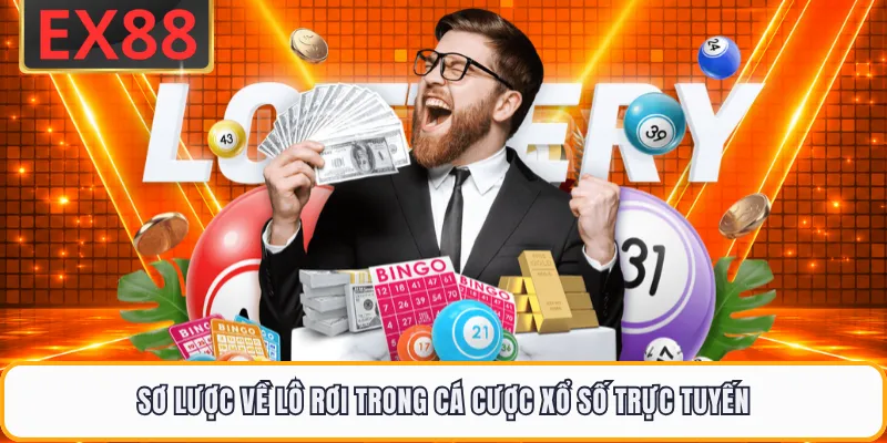 Sơ lược về lô rơi trong cá cược xổ số trực tuyến